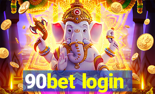 90bet login